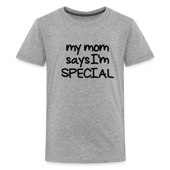 My Mom Says I'm Special Kids Embarrassing - Kids' Premium T-Shirt - heather gray - Front - AI Model Teenager Male light (155cm)