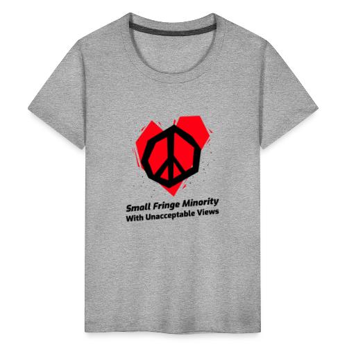 We Are a Small Fringe Canadian - Kids' Premium T-Shirt