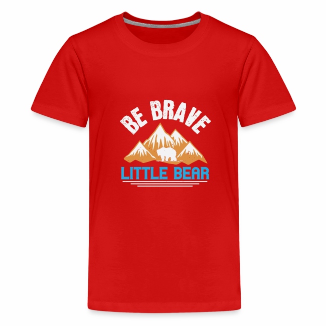 Be brave little bear