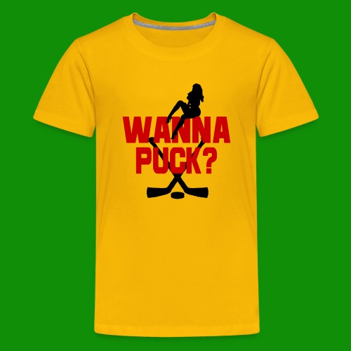 Wanna Puck? - Kids' Premium T-Shirt