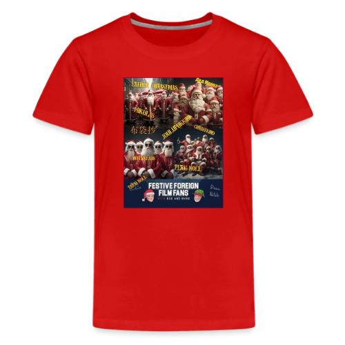 No matter what you call him... - Kids' Premium T-Shirt