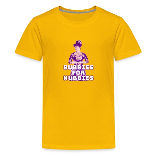 Bubbies For Hubbies - Kids' Premium T-Shirt