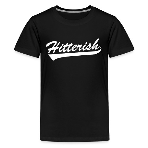 Hitterish - Kids' Premium T-Shirt