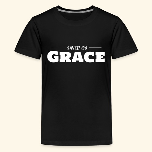 Saved By Grace - Kids' Premium T-Shirt