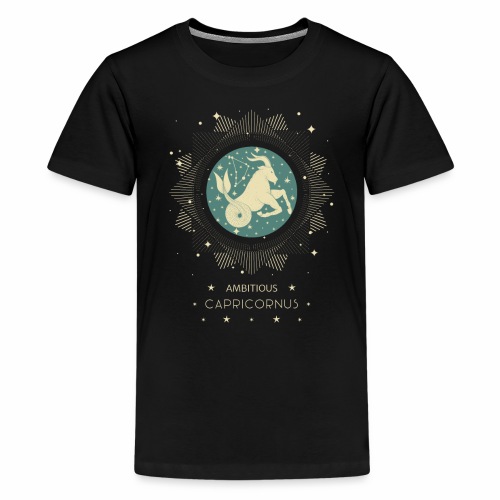 Zodiac sign Ambitious Capricornus December January - Kids' Premium T-Shirt