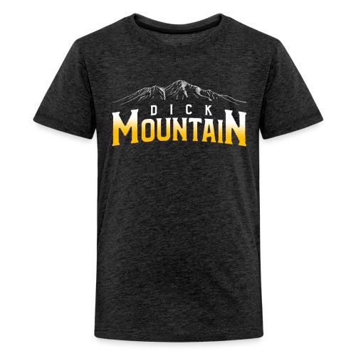 Dick Mountain (No Number) - Kids' Premium T-Shirt