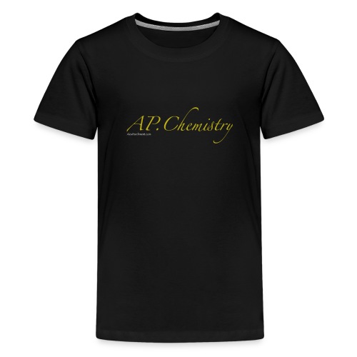 AP.Chemistry - Kids' Premium T-Shirt