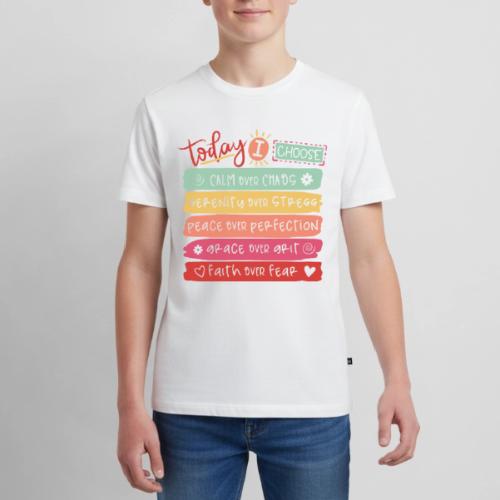 Harmony Collection - Today I Choose - Kids' Premium T-Shirt