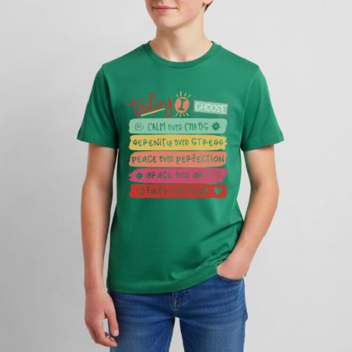 Harmony Collection - Today I Choose - Kids' Premium T-Shirt