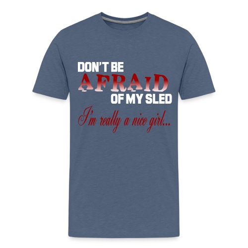 Don't Be Afraid - Nice Girl - Kids' Premium T-Shirt