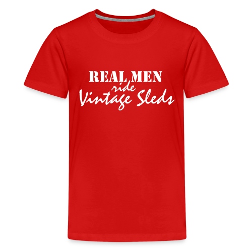 Real Men Ride Vintage Sleds - Kids' Premium T-Shirt