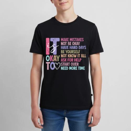 Harmony Collection - It s Okay To Make Mistakes - Kids' Premium T-Shirt