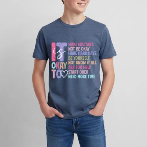 Harmony Collection - It s Okay To Make Mistakes - Kids' Premium T-Shirt