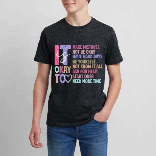 Harmony Collection - It s Okay To Make Mistakes - Kids' Premium T-Shirt