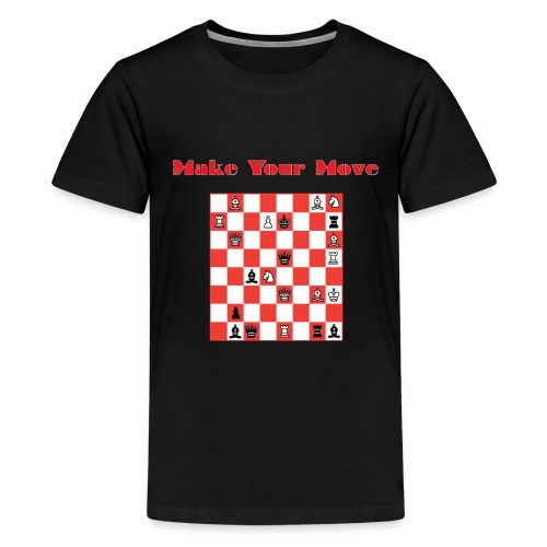 Make your Move - Kids' Premium T-Shirt