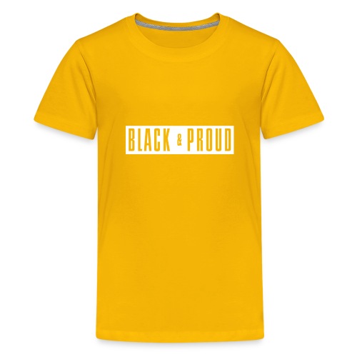 Black and Proud - Kids' Premium T-Shirt