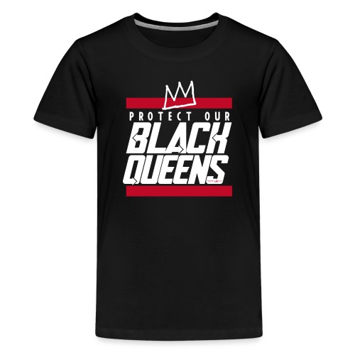 Protect Black Queens - Kids' Premium T-Shirt