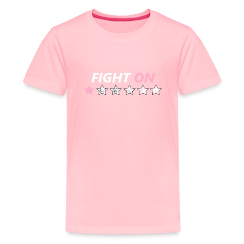 Fight On (White font) - Kids' Premium T-Shirt