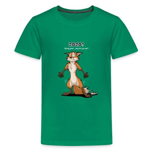 2020? Going great... (for dark backgrounds) - Kids' Premium T-Shirt