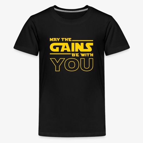 May The Gains Be With You - Kids' Premium T-Shirt