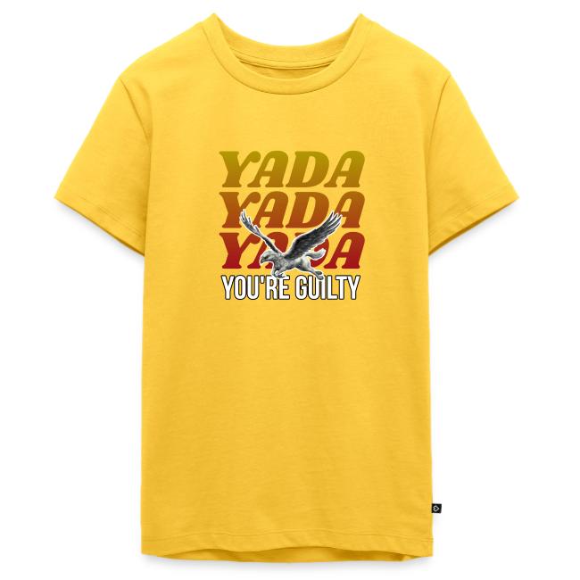 Yada Yada Yada You're Guilty
