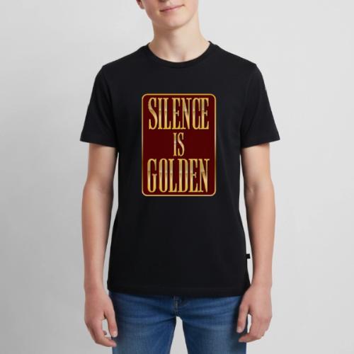 Silence Is Golden - Kids' Premium T-Shirt