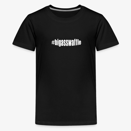 the infamous #bigasswaffle - Kids' Premium T-Shirt