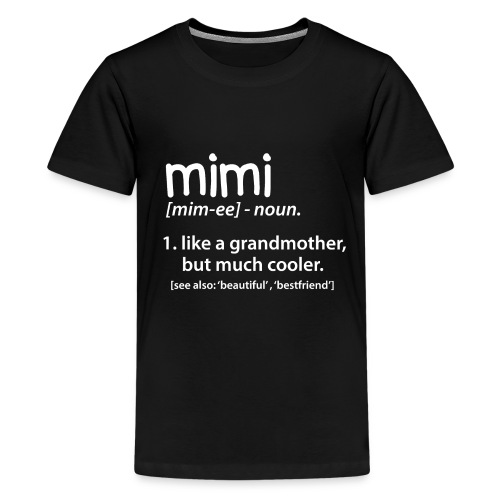 Mimi Definition Funny Grandmother Gift T Shirt - Kids' Premium T-Shirt