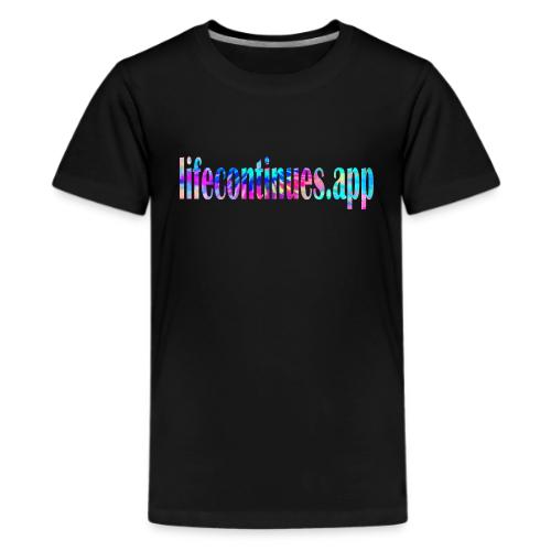 Lifecontinues.app1 - Kids' Premium T-Shirt