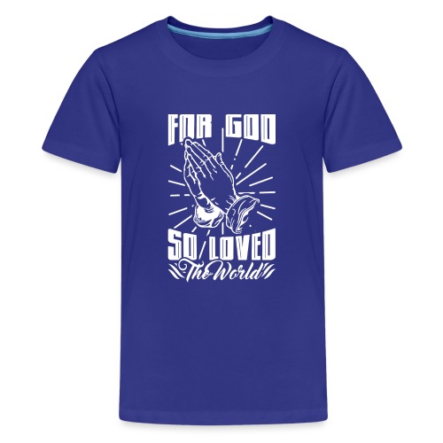 For God So Loved The World… - Alt. Design (White) - Kids' Premium T-Shirt