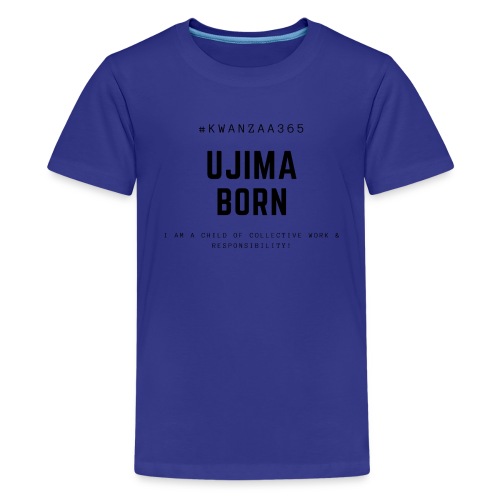 ujima born shirt - Kids' Premium T-Shirt