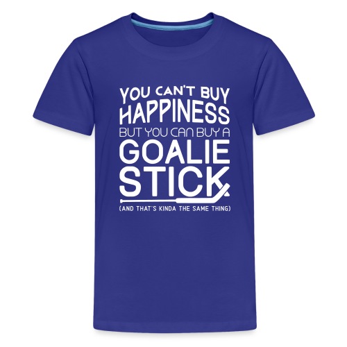 You Can't Buy Happiness (Hockey Goalie) - Kids' Premium T-Shirt