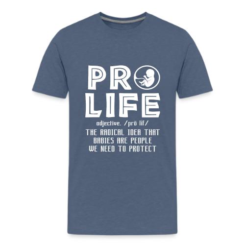PRO LIFE definition - Kids' Premium T-Shirt