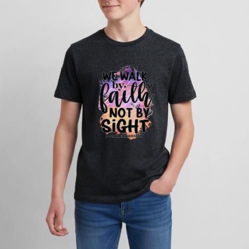 Harmony Collection - We Walk by Faith not by Sight - Kids' Premium T-Shirt