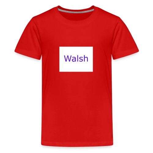walsh - Kids' Premium T-Shirt