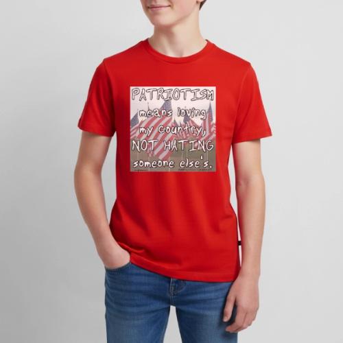 Patriotism - Kids' Premium T-Shirt