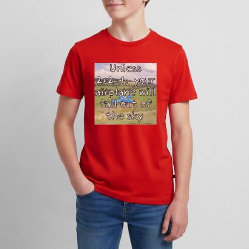 2+2=4 - Or Else... - Kids' Premium T-Shirt