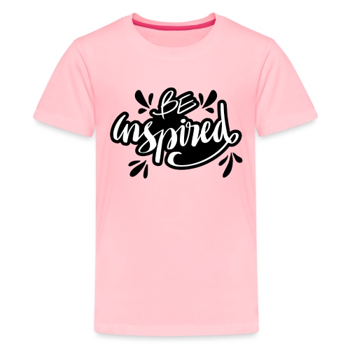 be inspired quote lettering 5569224 - Kids' Premium T-Shirt