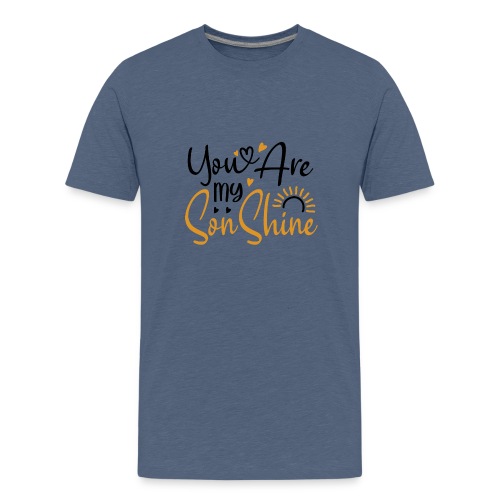 You Are My SonShine | Mom And Son Tshirt - Kids' Premium T-Shirt