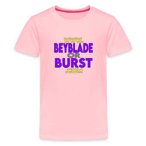 beybladeorburst.com - Kids' Premium T-Shirt