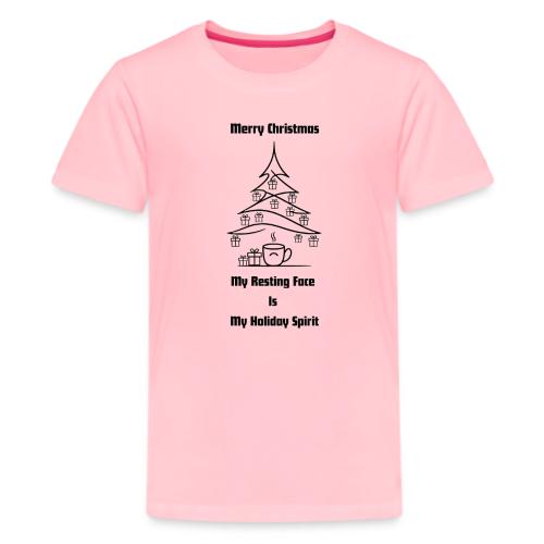 My Resting Face Is My Christmas Spirit T-Shirt - Kids' Premium T-Shirt
