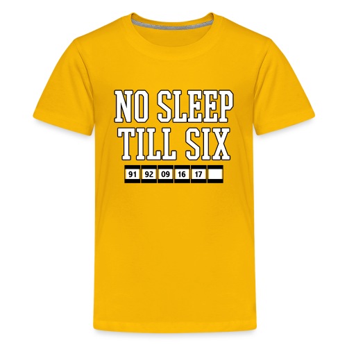 No Sleep Till Six (On Gold) - Kids' Premium T-Shirt