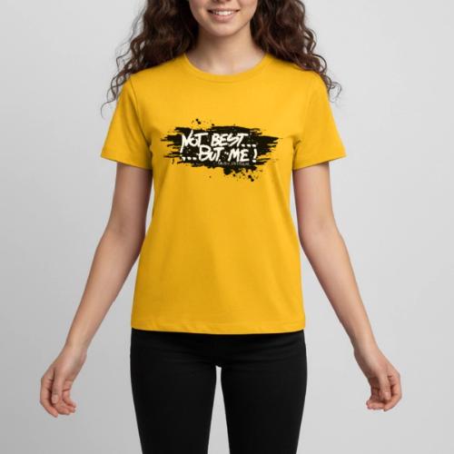 Not Best... But Me - Kids' Premium T-Shirt