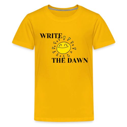 Write the Dawn (black text) - Kids' Premium T-Shirt