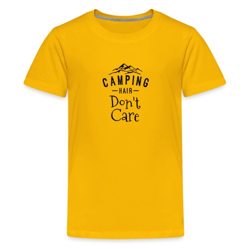 Camping Hair Do Not Care - T-shirt premium pour ados