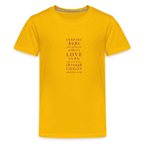 Inspire Hope, Encourage, Love - Kids' Premium T-Shirt