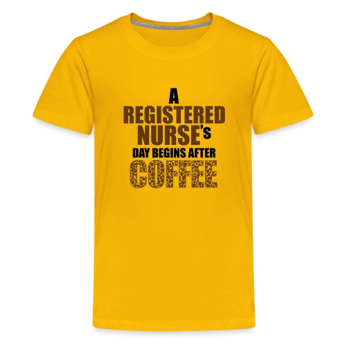 Register Nurse Day Begins After Coffee - Kids' Premium T-Shirt
