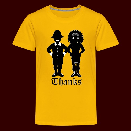 Thanks - Funny Thanksgiving Shirts & Gifts - Kids' Premium T-Shirt