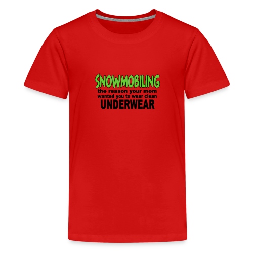 Snowmobiling Underwear - Kids' Premium T-Shirt