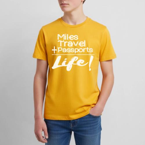 Travel Is Life - Kids' Premium T-Shirt